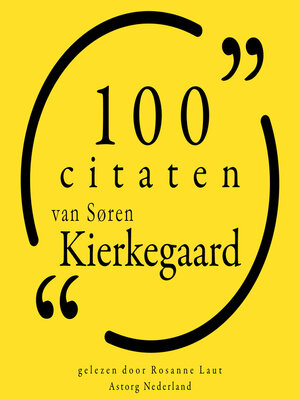 cover image of 100 citaten van Søren Kierkegaard